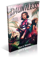 Tour: Dauntless by Elisa A. Bonnin