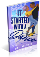 Blitz Sign-Up: It Started with a Dance by Tinia Montford