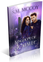 Blitz Sign-Up: Kingdom of Acatalec by S.M. McCoy
