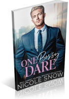 Blitz Sign-Up: One Bossy Dare by Nicole Snow