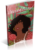 Blitz Sign-Up: Unconditional: A Love Story by Shon