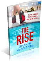 Tour: The Rise by Shari Low & Ross King