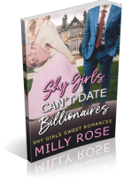 Tour: Shy Girls Can’t Date Billionaires by Milly Rose