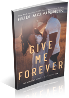 Blitz Sign-Up: Give Me Forever by Heidi McLaughlin