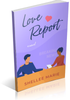 Blitz Sign-Up: Love Report by Shellee Marie