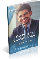 Tour: The Prince’s One-Night Baby by Juliette Hyland