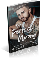 Blitz Sign-Up: The Perfect Wrong by Nicole Snow