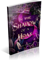 Blitz Sign-Up: In the Shadow of a Hoax by Maci Aurora