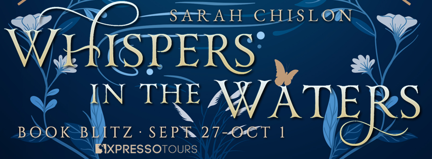 Book Blitz: Whispers in the Waters by Sarah Chislon + Amazon GC Giveaway (INT)