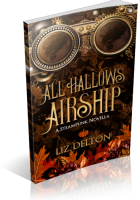 Blitz Sign-Up: All Hallows Airship by Liz Delton