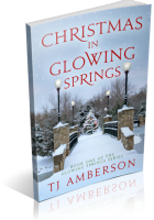 Blitz Sign-Up: Christmas in Glowing Springs by T.J. Amberson