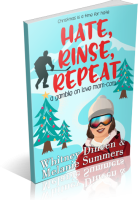 Blitz Sign-Up: Hate, Rinse, Repeat by Whitney Dineen & Melanie Summers