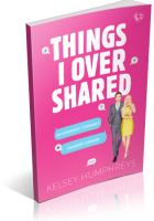Blitz Sign-Up: Things I Overshared by Kelsey Humphreys