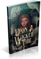 Blitz Sign-Up: Upon a Wicked Tide by Kate Craft