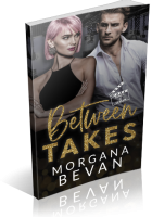 Blitz Sign-Up: Between Takes by Morgana Bevan