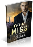 Blitz Sign-Up: Near Miss by C.S. Smith