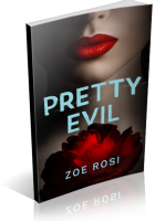Tour Sign-Up: Pretty Evil by Zoe Rosi