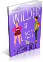 Blitz Sign-Up: Wilder at Last by Serena Bell