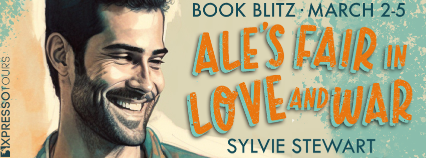 Book Blitz with Giveaway:  Ale’s Fair in Love and War (Love on Tap #1) by Sylvie Stewart