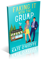 Blitz Sign-Up: Faking It With the Grump by Kate O’Keeffe