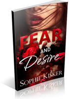 Blitz Sign-Up: Fear and Desire by Sophie Kisker