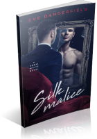 Blitz Sign-Up: Silk Malice by Eve Dangerfield