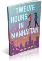 Blitz Sign-Up: Twelve Hours in Manhattan by Maan Gabriel