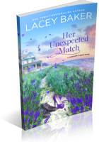 Tour Sign-Up: Her Unexpected Match by Lacey Baker