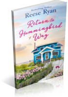 Blitz Sign-Up: Return to Hummingbird Way by Reese Ryan