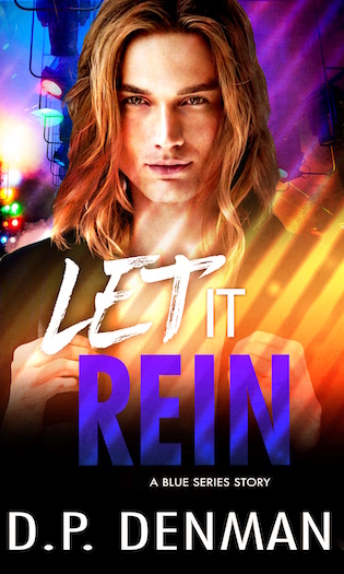 Let It Rein - DP Denman