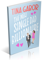 Blitz Sign-Up: The New Single Dad Billionaire by Tina Gabor