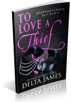 Blitz Sign-Up: To Love a Thief by Delta James