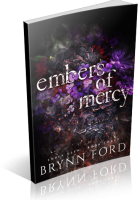 Blitz Sign-Up: Embers of Mercy by Brynn Ford