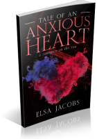 Blitz Sign-Up: Tale of an Anxious Heart by Elsa Jacobs