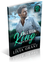 Blitz Sign-Up: Call Sign: King by Livia Grant