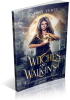 Blitz Sign-Up: Witches & Walk-In’s by Tammy Tyree