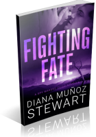 Blitz Sign-Up: Fighting Fate by Diana Muñoz Stewart