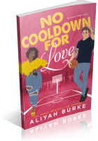 Blitz Sign-Up: No Cooldown for Love by Aliyah Burke