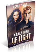 Blitz Sign-Up: Golden Cord of Light by Heidi Skarie