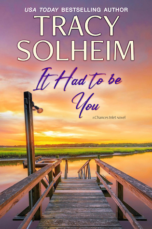 It Had to be You by Tracy Solheim