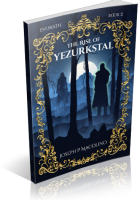 Blitz Sign-Up: The Rise of Yezurkstal by Joseph P Macolino