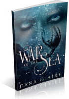 Blitz Sign-Up: War of the Sea by Dana Claire