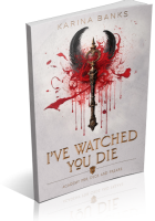 Blitz Sign-Up: I’ve Watched You Die by Karina Banks