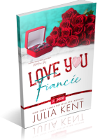 Blitz Sign-Up: Love You Fiancee by Julia Kent