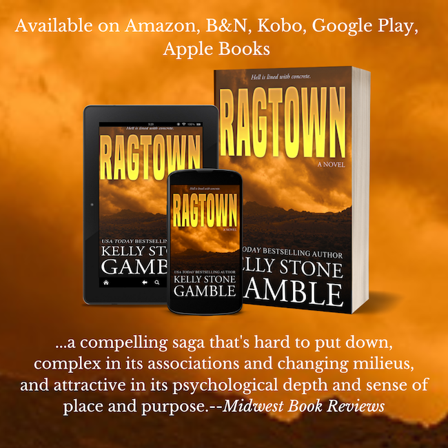 Ragtown Kelly Stone Gamble Publication date: September 12th 2023 Genres: Adult, Historical