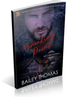 Tour: Breaking Point by Bailey Thomas