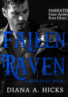 Blitz Sign-Up: Fallen Raven Audiobook by Diana A. Hicks