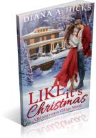 Tour: Like It’s Christmas by Diana A. Hicks