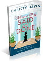 Blitz Sign-Up: When All is Said and Done by  Christy Hayes