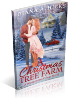 Tour Sign-Up: A Christmas Tree Farm by Diana A. Hicks